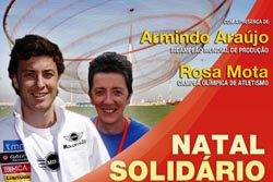 Rosa Mota e Armindo Araújo apadrinham “Natal Solidário” em Matosinhos