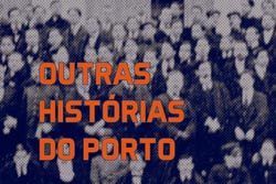 “Outras Histórias do Porto” na Casa da Música