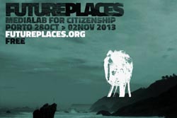 Futureplaces arranca a 28 de outubro em formato “media lab”