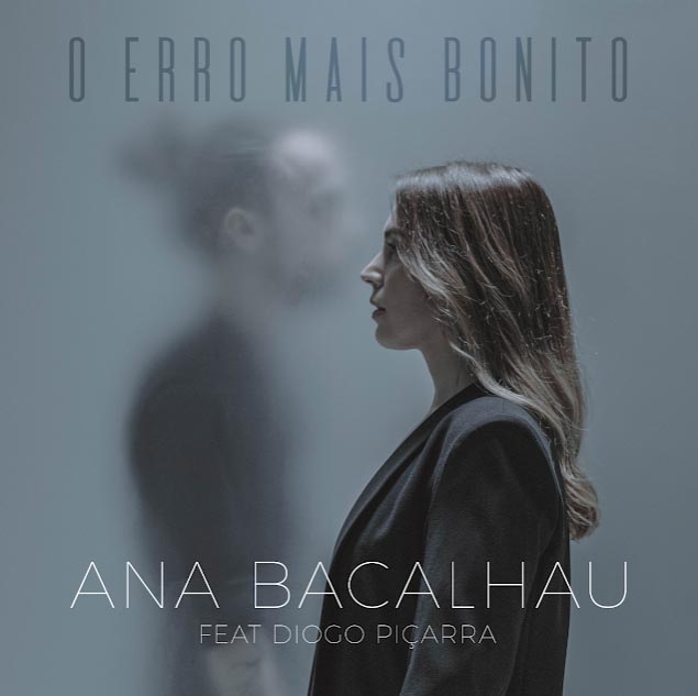 Ana Bacalhau e Diogo Piçarra juntos em  “O Erro Mais Bonito”
