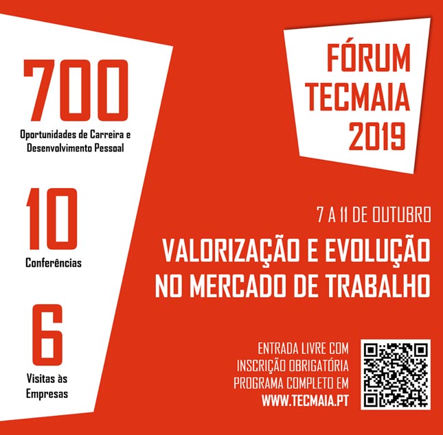 Fórum TECMAIA 2019 com mais de 700 oportunidades de carreira