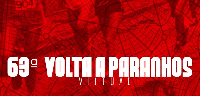 63ª Volta a Paranhos será em modo virtual