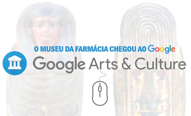 Museu da Farmácia disponível no Google Arts & Culture