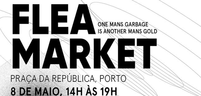 Flea Market regressa ao Porto