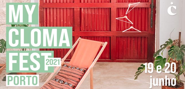 MyCloma Fest – o novo mercado sustentável do Porto
