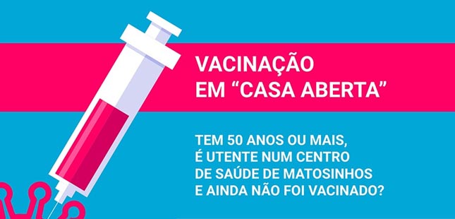 Matosinhos promove vacinação em “Casa Aberta”