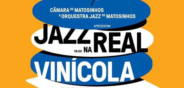 2ª edição do Jazz na Real Vinícula arranca esta quinta-feira