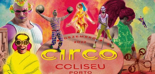 Coliseu do Porto será palco de um animado circo de Natal